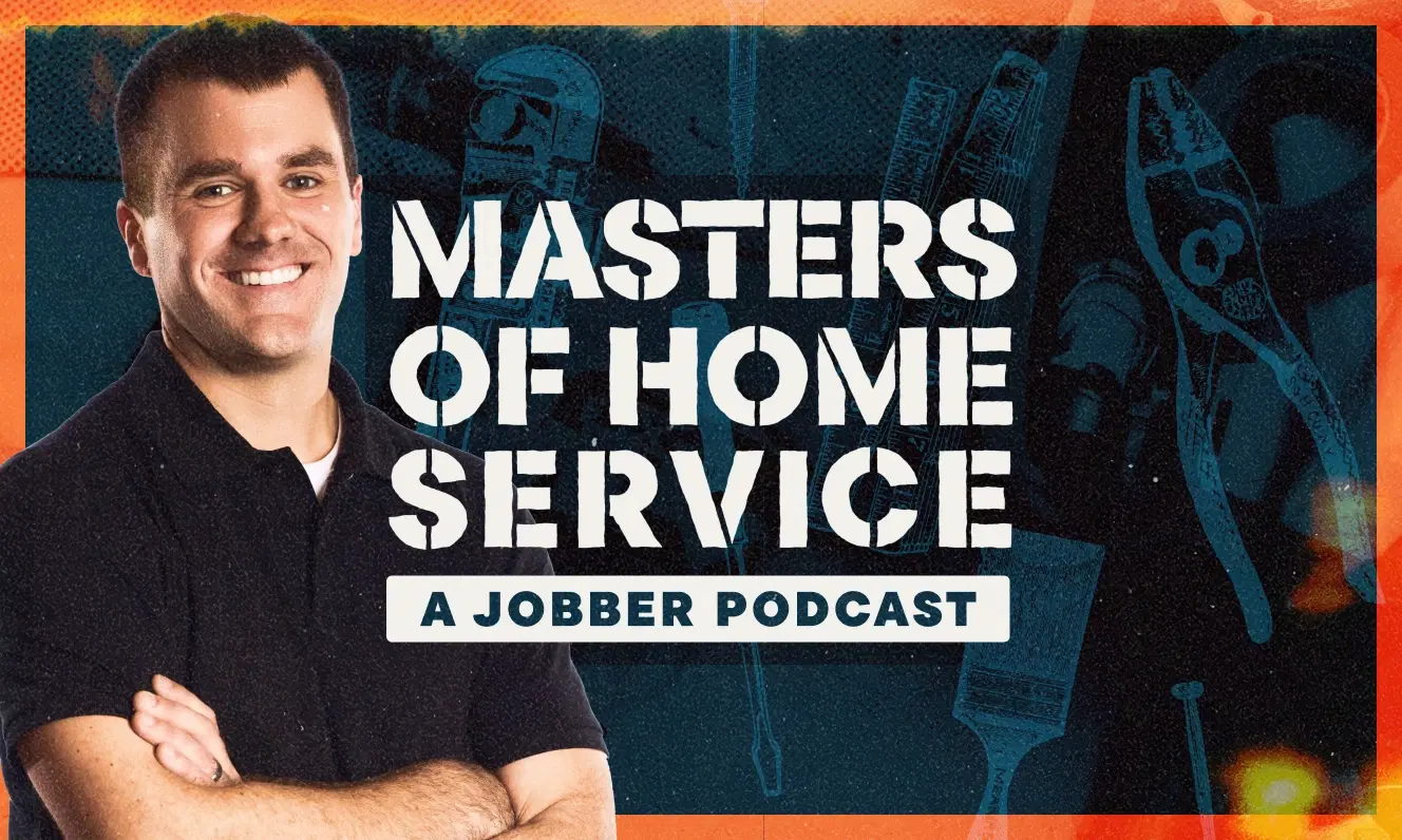 Masters of Home Service - A Jobber Podcast